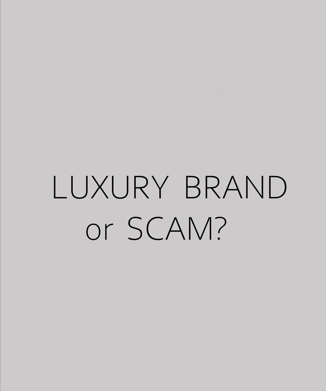 how luxury brands a scaming people?